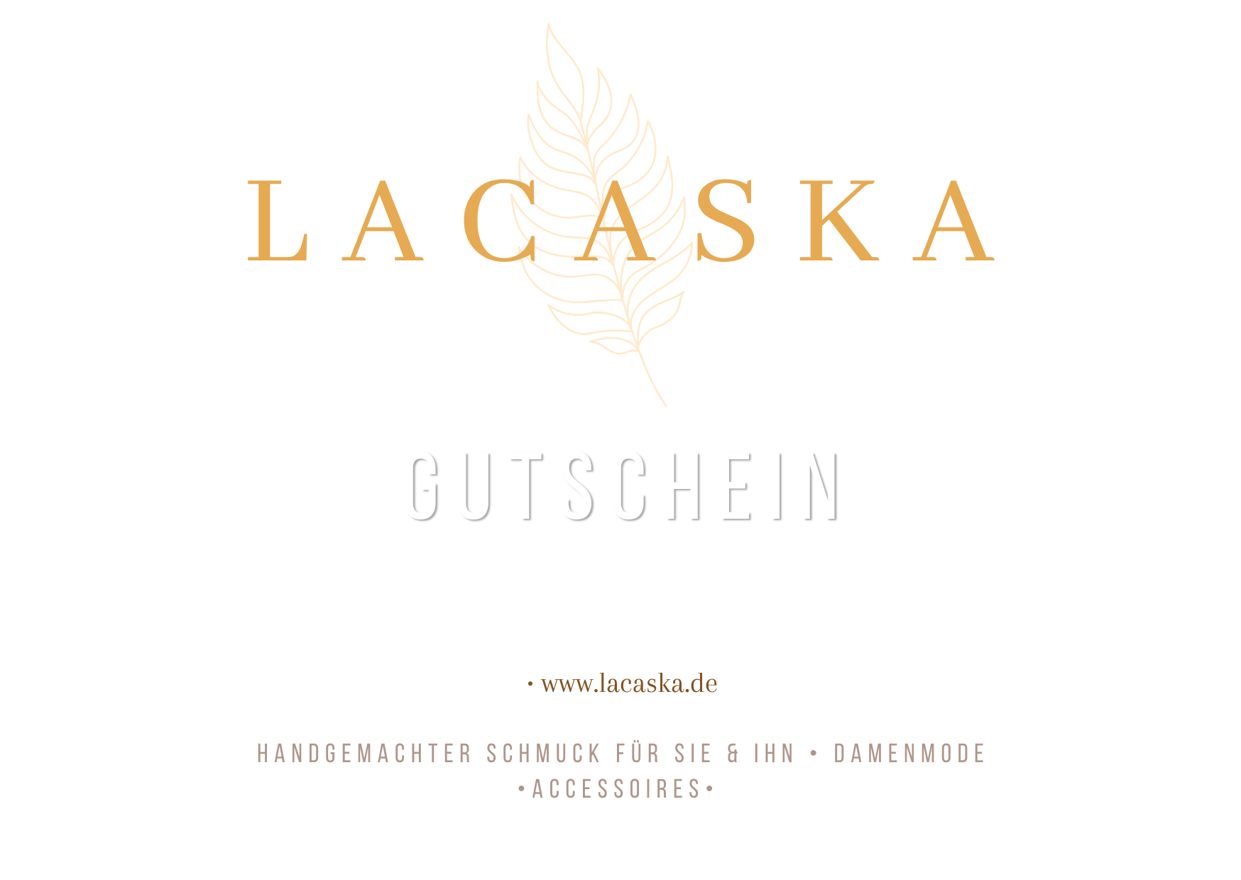 Lacaska - Geschenkgutschein