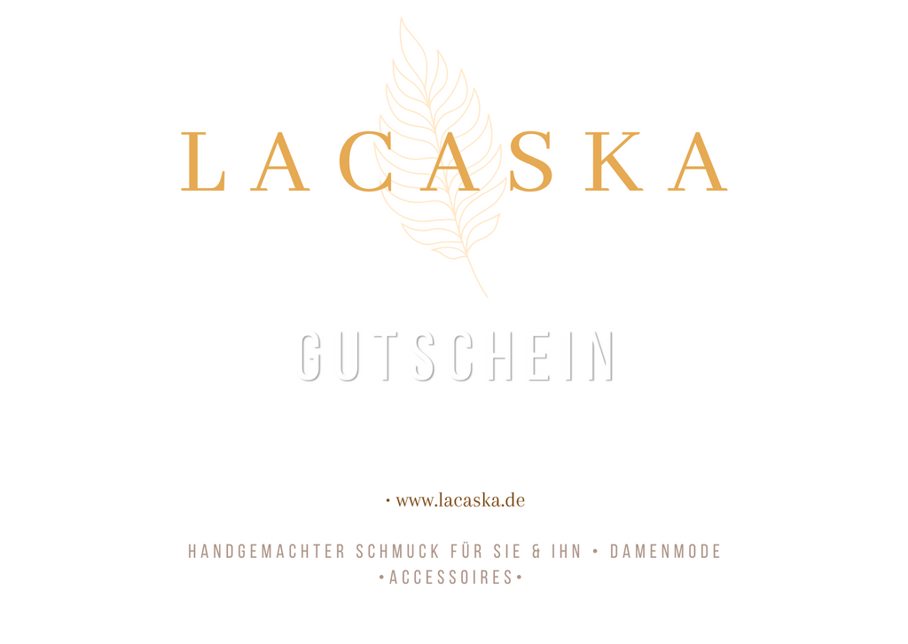 Lacaska - Geschenkgutschein